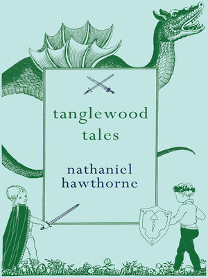 cover image of Tanglewood Tales